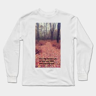 Into the forest Long Sleeve T-Shirt